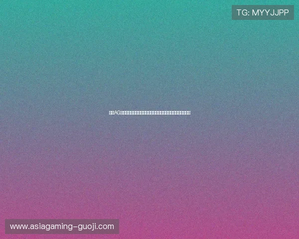 探索AG国际电竞的丰富游戏类型与特色玩法满足不同玩家的多样化需求
